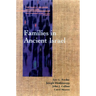 Families in Ancient Israel