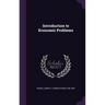 Introduction to Economic Problems