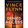 Denied Access: A Mitch Rapp Novel by Don Bentley