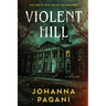 Violent Hill