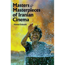 Masters and Masterpieces of Iranian Cinema