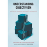 Understanding Objectivism: A Guide to Learning Ayn Rand's Philosophy