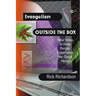Evangelism Outside the Box: New Ways to Help People Experience the Good News
