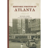 Historic Photos of Atlanta