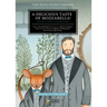 A Delicious Taste of Mozzarella!: Pyotr Ilyich Tchaikovsky Volume 2