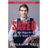 Saved: A War Reporter's Mission to Make It Home