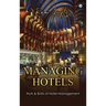 Managing Hotels: Nuts & Bolts of Hotel Management