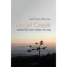 Angel Creek: Where the River Meets the Sea