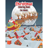 Christmas Coloring Book For Adults: Christmas Adult Coloring Book An Adult Coloring Book with Cute Holiday Designs and Relaxing Patterns
