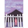 White Picket Fences