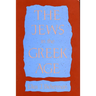 The Jews in the Greek Age