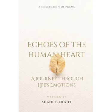 Echoes of the Human Heart: A Journey Through Life's Emotions