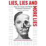 Lies, Lies and More Lies: How to Create and Build Fictional Characters