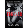 The Forever One: Dark, Seductive Romance