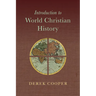Introduction to World Christian History