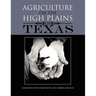 Agriculture on the High Plains of Texas