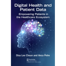 Digital Health and Patient Data: Empowering Patients in the Healthcare Ecosystem