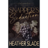 Snapper's Seduction