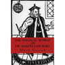 The Magical World of Dr. Joseph Lisiewski