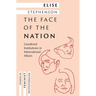 The Face of the Nation: Gendered Institutions in International Affairs