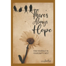 There's Always Hope: Find Yourself in Your Empty Nest
