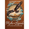 Myths and Legends of California and the Old Southwest