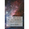 The kin-dom in the rubble: a queer person's wrestling with God, scripture, and humanity