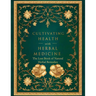 The Secret Book of Herbal Remedies, Everyday Remedies with Common North American Plants: Escape the hustle and rediscover the healing power of the wil
