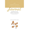 The Understanding Your Suicide Grief Journal: Exploring the Ten Essential Touchstones