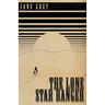 The Lone Star Ranger
