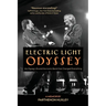 Electric Light Odyssey: My Zigzag Life and the Iconic Band that Changed Everything