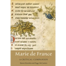 Marie de France: A Critical Companion