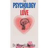 The Psychology of Love