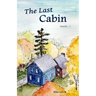 The Last Cabin