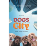 Dogs in the City: From Scraps to Steaks