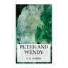 Peter and Wendy: Classics for Christmas Series