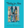 Thirsting for More: Writings from Sacred Center