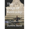 The Dogs of Kentucky: News from the Race Across America