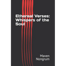 Ethereal Verses: Whispers of the Soul