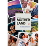 Notes From Motherland