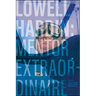 Lowell Hardin: Mentor Extraordinaire