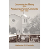 Uncovering the History of the Albuquerque Greek Community, 1880-1952