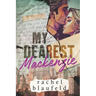 My Dearest Mackenzie