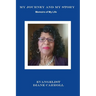 My Journey and My Story