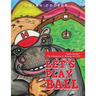Let's Play Ball: "Game Changer" The Adventures of Blessing Part III