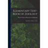 Elementary Text-book of Zoology: Special Part: Mollusca to Man