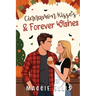Cinnamon Kisses & Forever Wishes: The Thatcher Brothers of Acorn Field Heights