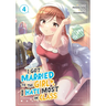 I Got Married to the Girl I Hate Most in Class (Manga) Vol. 4