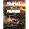 Weapons of Our Warfare