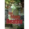 Too Many Deaths